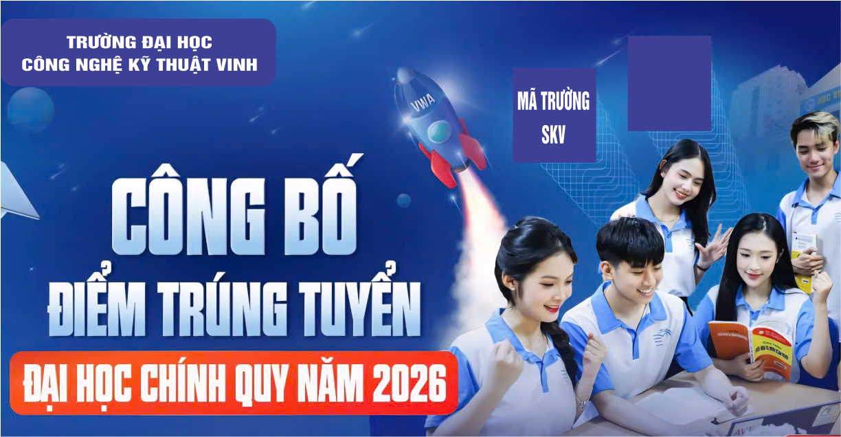 Công bố điểm chuẩn trúng tuyển đại học chính quy năm 2026 - Đợt 1